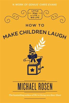 HOW TO MAKE CHILDREN LAUGH  Paperback