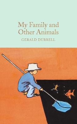 COLLECTOR'S LIBRARY : MY FAMILY AND OTHER ANIMALS  HC