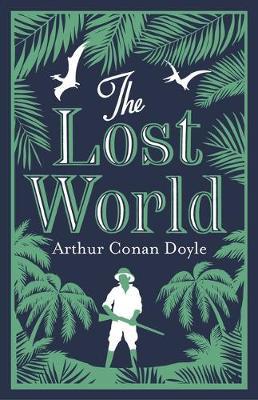 ALMA CLASSICS : THE LOST WORLD Paperback