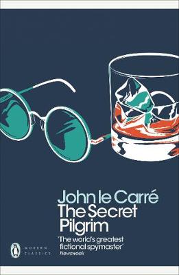 PENGUIN MODERN CLASSICS : THE SECRET PILGRIM Paperback