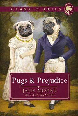 PUGS AND PREJUDICE  Paperback