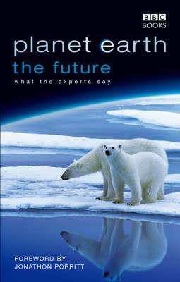 PLANET EARTH, THE FUTURE Paperback