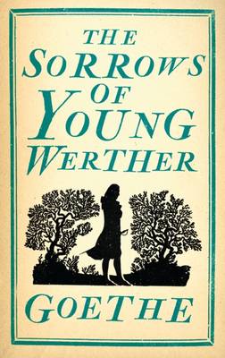 ALMA CLASSICS : THE SORROWS OF YOUNG WERTHER  Paperback