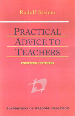 PRACTICAL ADVICE TO TEACHERS  Paperback