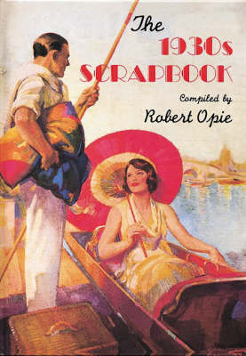 THE 1930S SCRAPBOOK HC