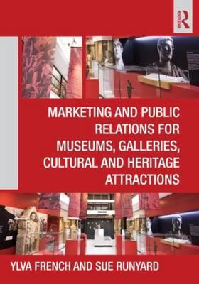 MARKETING AND PUBLIC RELATIONS FOR MUSEUMS Paperback