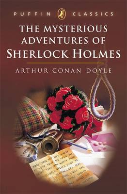 PUFFIN CLASSICS : THE MYSTERIOUS ADVENTURES OF SHERLOCK HOLMES Paperback A FORMAT