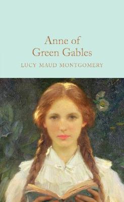 COLLECTOR'S LIBRARY : ANNE OF GREEN GABLES  HC