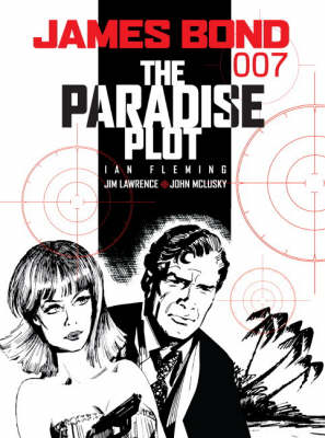 JAMES BOND : THE PARADISE PLOT Paperback