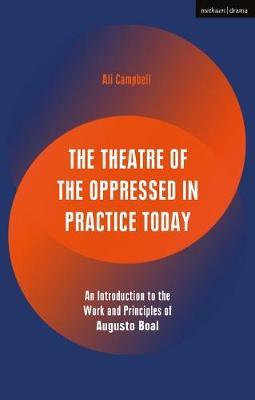 The theatre of the oppressed in practice today