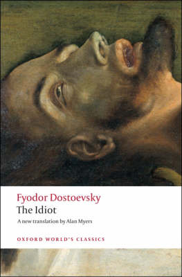 OXFORD WORLD CLASSICS: THE IDIOT N/E Paperback