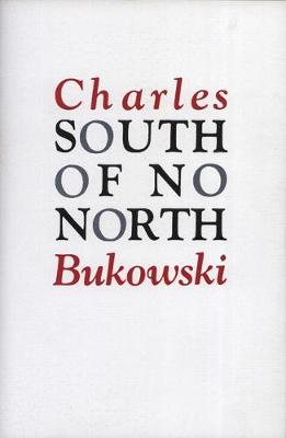 SOUTH OF NO NORTH Paperback