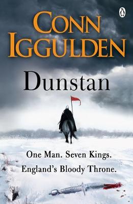 DUNSTAN : ONE MAN .SEVEN KINGS . ENGLAND'S BLOODY THRONE Paperback