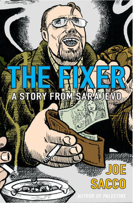 THE FIXER: A STORY FROM SARAJEVO Paperback C FORMAT