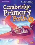 CAMBRIDGE PRIMARY PATH 4 Teacher's Book