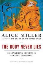 BODY NEVER LIES Paperback