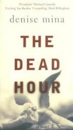 THE DEAD HOUR Paperback A FORMAT