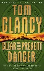 CLEAR AND PRESENT DANGER Paperback