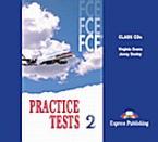 FCE Practice Tests 2: Class Audio CDs