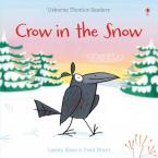 USBORNE PHONIC READERS : CROW IN THE SNOW Paperback