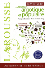 DICTIONNAIRE DU FRANCAIS ARGOTIQUE ET POPULAIRES Paperback