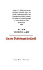 PENGUIN GREAT IDEAS : ON THE SUFFERING OF THE WORLD Paperback A FORMAT