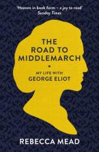 THE ROAD TO MIDDLEMARCH Paperback