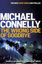 THE WRONG SIDE OF GOODBYE  Paperback