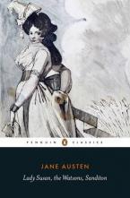 PENGUIN CLASSICS : LADY SUSAN, THE WATSONS AND SANDITON Paperback B FORMAT