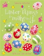 USBORNE ACTIVITIES : EASTER THINGS TO MAKE AND DO Paperback