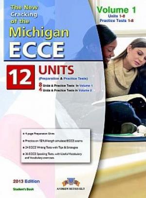 CRACKING THE MICHIGAN ECCE PRACTICE TESTS TEACHER'S BOOK  VOLUME 2 2013