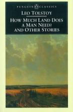 PENGUIN CLASSICS : HOW MUCH LAND DOES A MAN NEED? Paperback B FORMAT