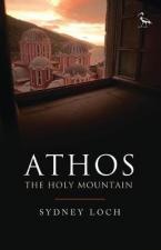 ATHOS : THE HOLY MOUNTAIN