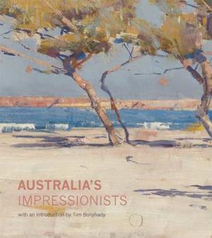 AUSTRALIA'S IMPRESSIONISTS  HC