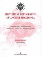 Historical Topography of Ancient Macedonia