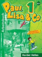 PAUL, LISA & CO 1 ARBEITSBUCH MIT AUFKLEBERN UND SPIELVORLAGEN