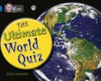 COLLINS BIG CAT : THE ULTIMATE WORLD QUIZ BAND 16/SAPPHIRE PB