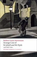 OXFORD WORLD CLASSICS : THE STRANGE CASE OF DR. JEKYLL & MR HYDE N/E Paperback B FORMAT