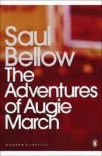 PENGUIN MODERN CLASSICS : THE ADVENTURES OF AUGIE MARCH Paperback B FORMAT