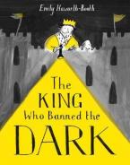 THE KING WHO BANNED THE DARK Paperback