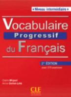 VOCABULAIRE PROGRESSIF DU FRANCAIS INTERMEDIAIRE (+ CD) AVEC 375 EXERCICES 2ND ED