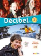 DECIBEL 3 A2.2 METHODE (+ CD + DVD)