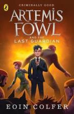 ARTEMIS FOWL : THE LAST GUARDIAN Paperback B FORMAT