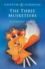 PUFFIN CLASSICS : THE THREE MUSKETEERS Paperback A FORMAT