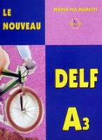 Le nouveau DELF A3