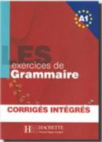 LES 500 EXERCICES DE GRAMMAIRE A1 (+ CORRIGES)