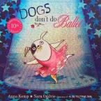 DOGS DON'T DO BALLET Paperback