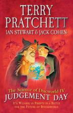 THE SCIENCE OF DISCWORLD IV: JUDGEMENT DAY: 4  HC