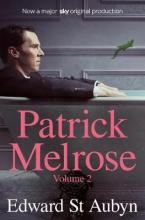 PATRICK MELROSE VOLUJME II: MOTHER'S MILK AND AT LAST Paperback