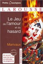 PETITS CLASSIQUES LAROUSSE: LE JEU DE L'AMOUR ET DU HASARD POCHE